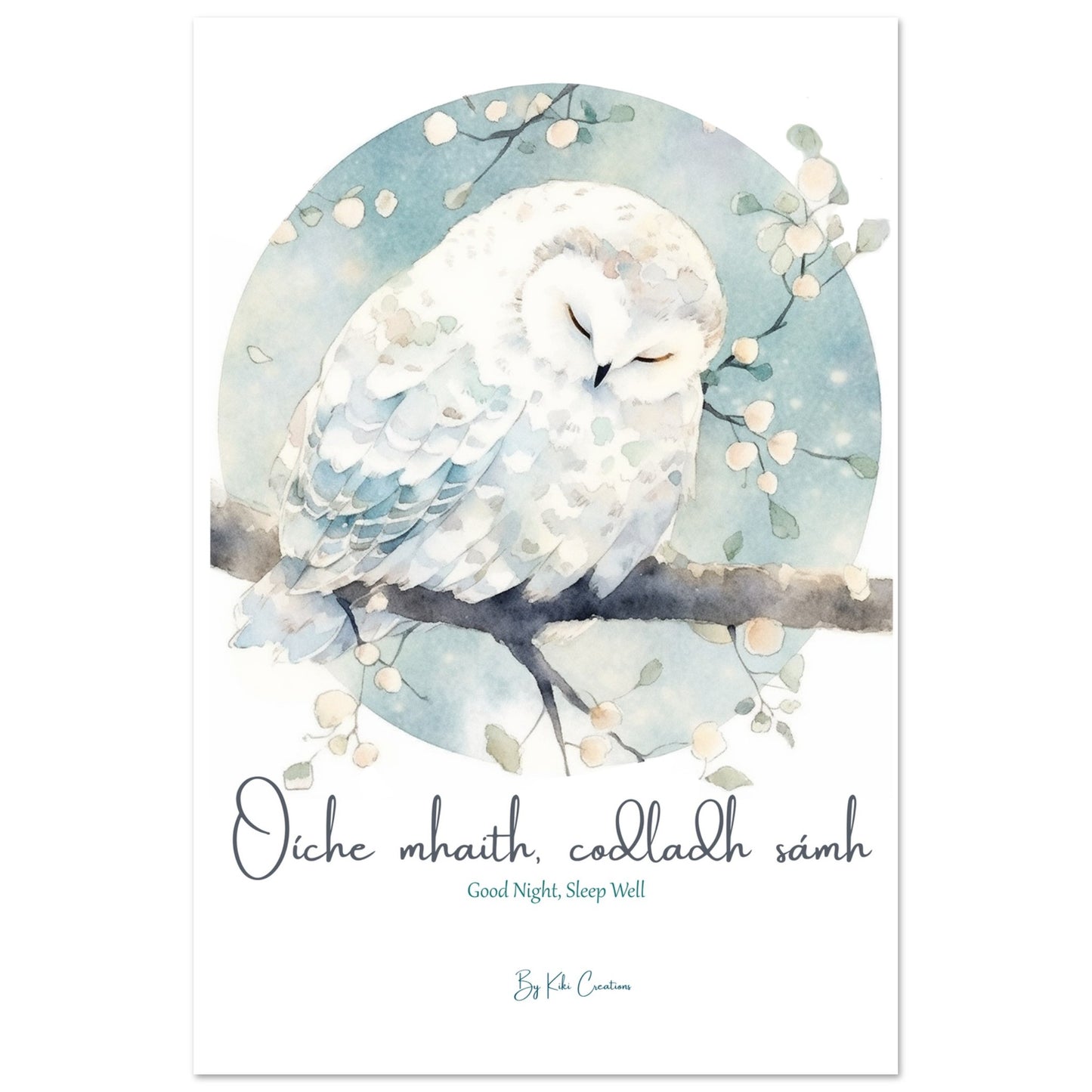 Poster, No Frame: Sleepy Owl for Nursery Art Print with the Phrase "Oíche mhaith, codladh sámh"