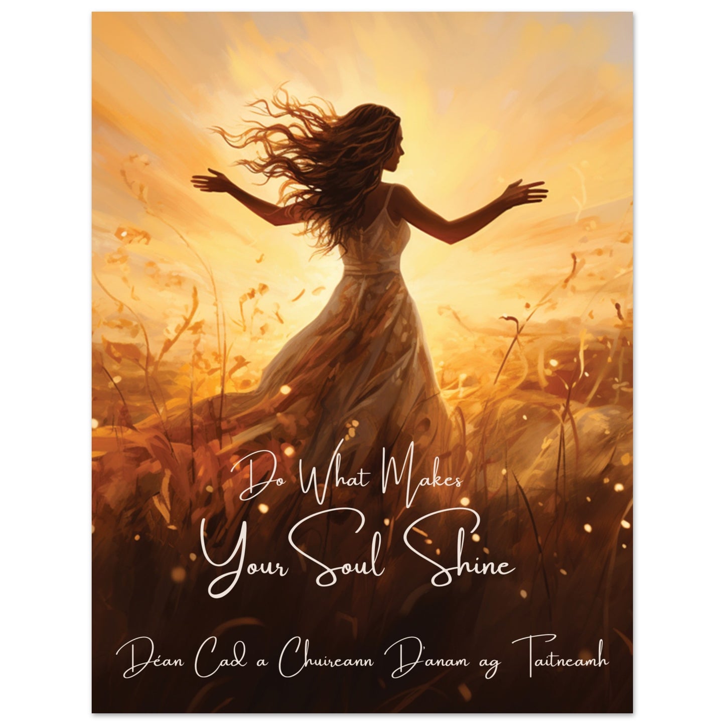 Poster, No Frame: Meditation Area Print: Do What Makes Your Soul Shine.