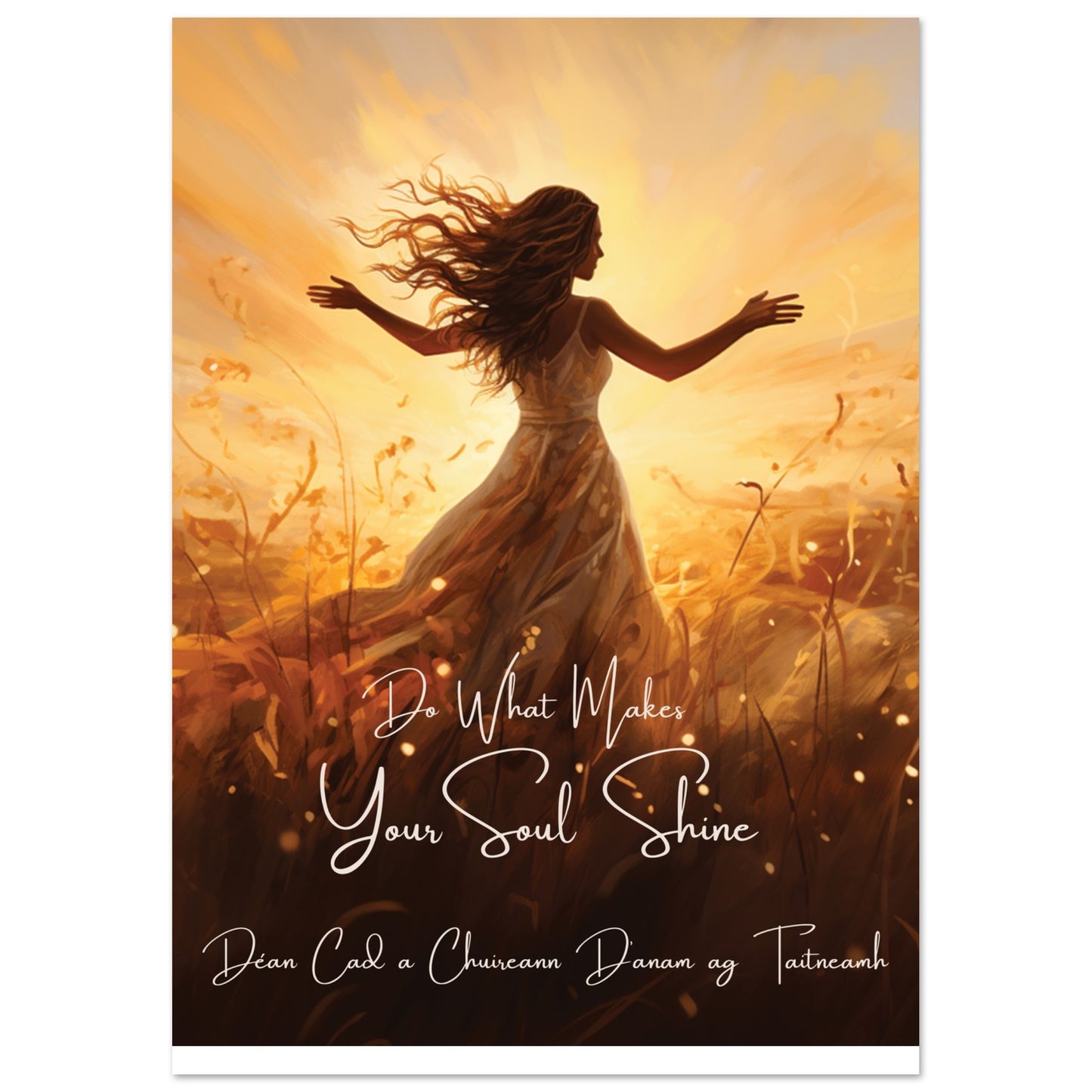 Poster, No Frame: Meditation Area Print: Do What Makes Your Soul Shine.